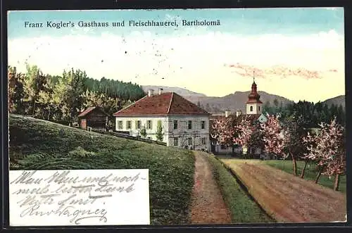 AK St. Bartholomä /Stmk., Franz Kogler`s Gasthaus und Fleischhauerei