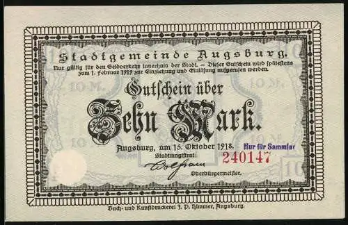 Notgeld Augsburg 1918, 10 Mark, Unterschrift vom Oberbürgermeister