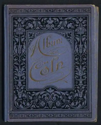 Leporello-Album 19 Lithographie-Ansichten Cöln a. Rh., Dom, Flora, Zoologischer Garten, Theater, Richmodishaus, Museum