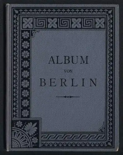 Leporello-Album 26 Lithographie-Ansichten Berlin, Anhalter Bahnhof, Lehrter Bahnhof, Liepziger Platz, Krolls Etabliss.