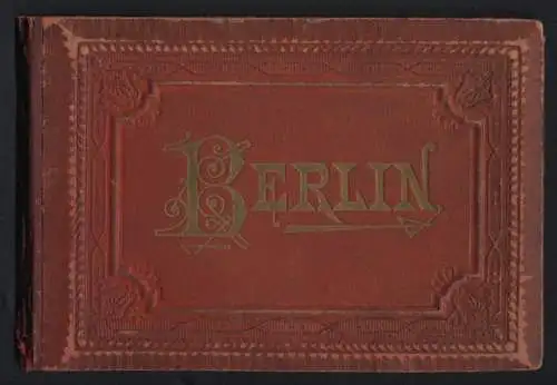 Leporello-Album 38 Lithographie-Ansichten Berlin, Synagoge, Central Hotel, Ausstellungplatz, Bahnhof, Justizpalast, Bank
