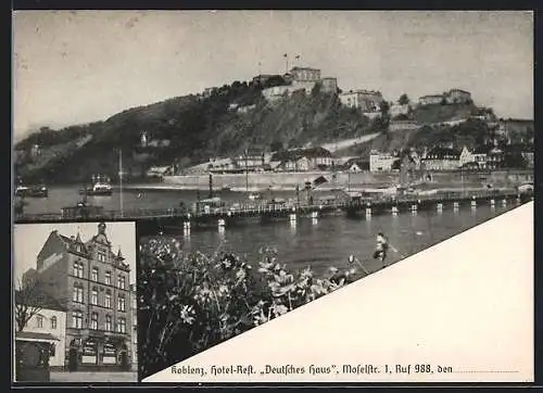 AK Ehrenbreitstein, Ortsansicht mit der Festung, das Hotel-Restaurant Deutsches Haus in Koblenz, Moselstr. 1