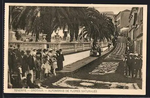 AK Orotava /Tenerife, Alfombras de Flores Naturales