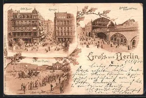 Lithographie Berlin, Cafe Kranzler und Cafe Bauer, Bahnhof Friedrichstrasse, Kaiserbesuch am Pariser Platz