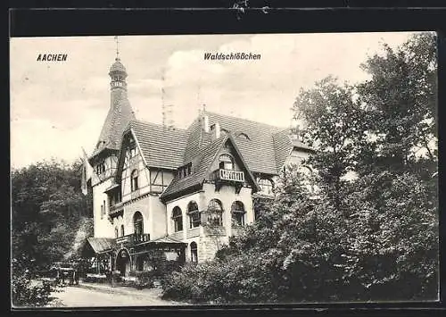 AK Aachen, Der Gasthof Waldschlösschen