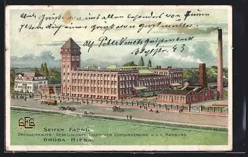 AK Gröba-Riesa, Seifen-Fabrik - Grosseinkaufs-Gesellschaft Deutscher Consumverein m.b.H. Hamburg