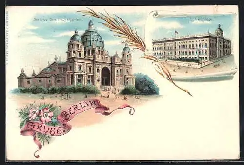 Lithographie Berlin, der neue Dom im Lustgarten, das Kgl. Schloss