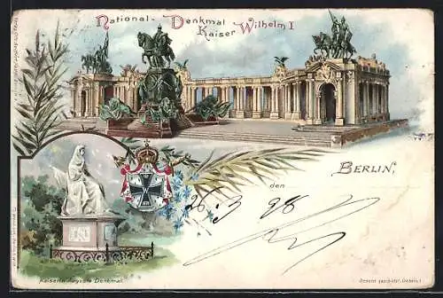 Lithographie Berlin, National-Denkmal Kaiser Wilhelm I. Kaiserin Auguste Denkmal