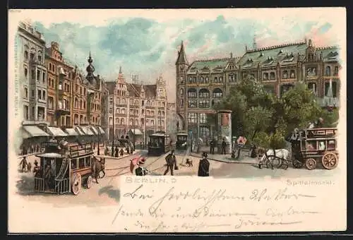 Lithographie Berlin, Spittelmarkt, Strassenbahn