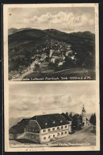 AK Fischbach /Stmk., Gasthof Franz Mühlbacher, Ortsansicht mit Kirche