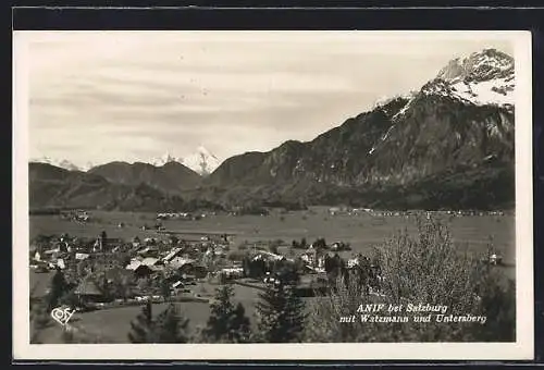 AK Anif, Ortspanorama mit Watzmann und Untersberg