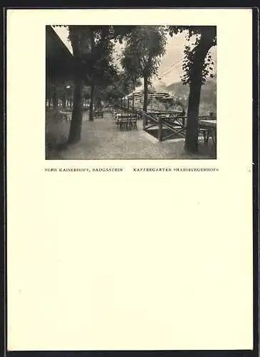 AK Bad Gastein, Hotel Der Kaiserhof, Cafe-Garten