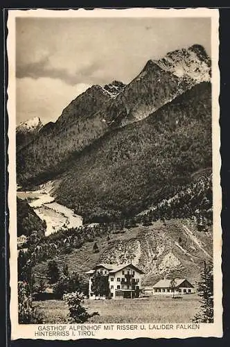 AK Hinterriss i. Tirol, Gasthof Alpenhof mit Risser und Lalider Falken
