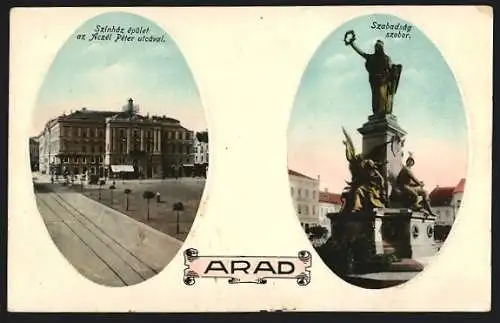 AK Arad, Szabadság szobor, Szinház épület az Aczél Péter utcával