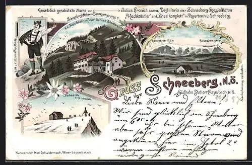 Lithographie Payerbach, Schneeberghotel zum Baumgartner, Destillerie der Schneeberg Spezialitäten Kronich