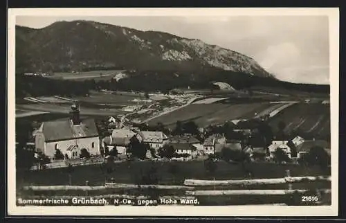 AK Grünbach /N.-Oe., Ortsansicht gegen Hohe Wand