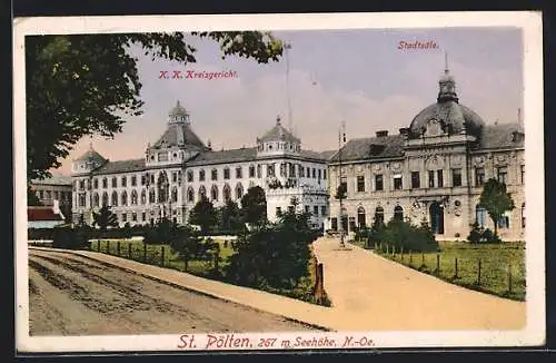 AK St. Pölten /N.-Oe., K. K. Kreisgericht und Stadtsäle