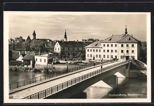 AK Radkersburg, Murbrücke