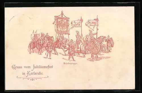 Künstler-AK Karlsruhe, Jubiläumsfest - Reichsgruppe (Ritterheer mit Standarten)
