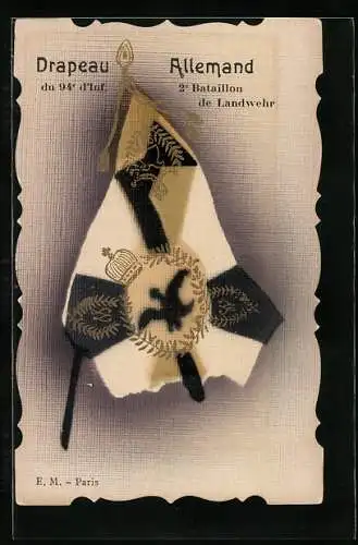 AK Fahne, Drapeau Allemand du 94e d`Inf. 2e Bataillon de Landwehr