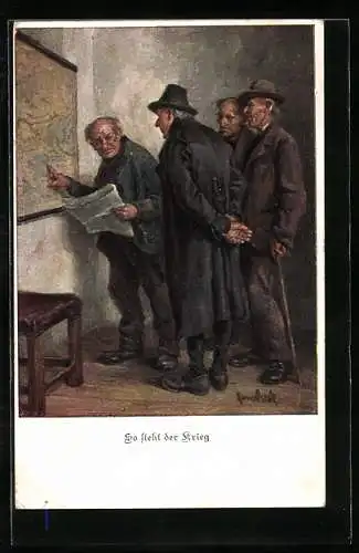 AK Kriegsveteranen an der Karte, So steht der Krieg