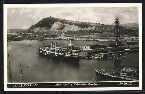 AK Barcelona, Montjuich y Estación Marítima