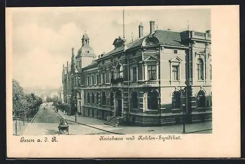 AK Essen a. d. R., Kreishaus und Kohlen-Syndikat mit Strassenpartie