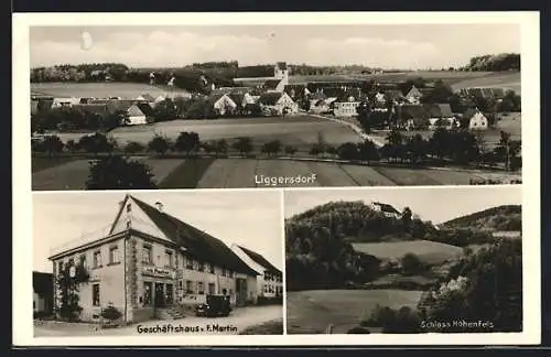 AK Liggersdorf, Geschäftshaus v. F. Martin, Schloss Hohenfels