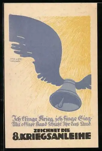Künstler-AK Aufruf Zeichnet die 8. Kriegsanleihe, geflügelte Glocke