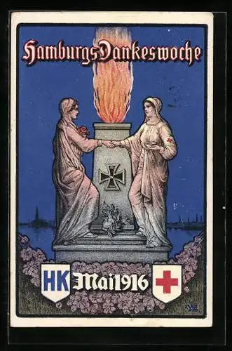 AK Hamburgs-Dankeswoche,, Mai 1916, Rotes Kreuz, Ewiges Feuer