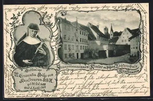 AK Kaufbeuren, Franziskanerinnen-Kloster mit höherer Töchterschule, Creszentia Höhs von Kaubeuren 1682-1744