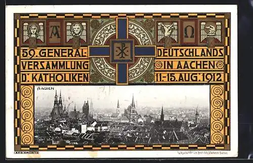 AK Aachen, 59. Generalversammlung der Katholiken Deutschlands 1912