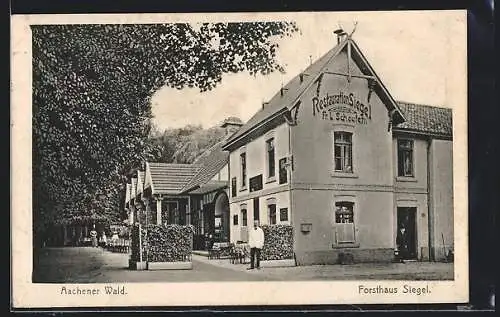 AK Aachen, Restaurant Forsthaus Siegel am Aachener Wald