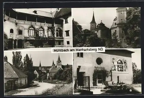 AK Mühlbach am Manhartsberg /N.-Ö., Vier Ansichten aus dem Ort