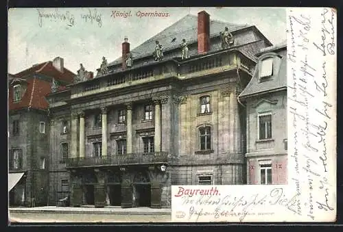 AK Bayreuth, Königl. Opernhaus
