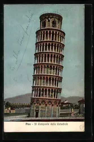 AK Pisa, La Torre Pendente, Der schiefe Turm von Pisa, Il Campanile della Cattedrale