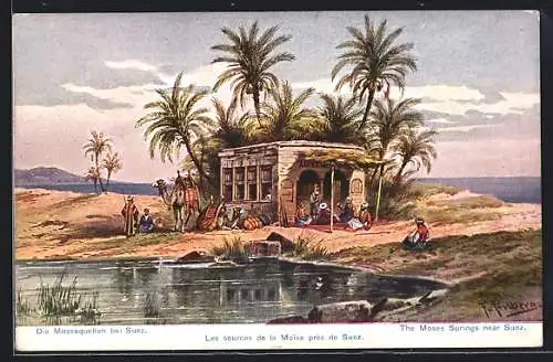 Künstler-AK F.Perlberg: Suez, Mosesquellen, Turbanträger vor dem Haus in der kleinen Oase