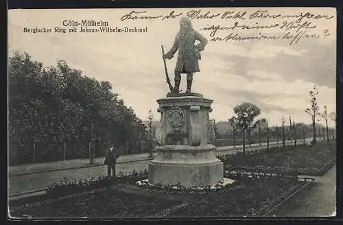 AK Köln-Mülheim, Bergischer Ring und Jean-Wilhelm-Denkmal
