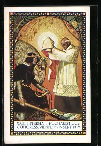 AK Wien, XXIII. Internationaler Eucharistischer Kongress, 1912, Rudolf von Habsburg ...