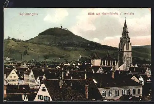 AK Reutlingen, Blick auf Marienkirche und Achalm
