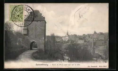 AK Luxembourg, Porte du Rham avec vue sur la ville