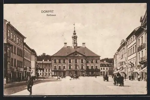 AK Dorpat, Rathaus mit Passanten