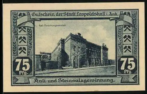 Notgeld Leopoldshall i. Anh. 1921, 75 Pfennig, Kali-Forschungsanstalt, Ernst mit u. ohne Kali-Düngung, Gutschein