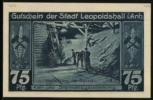 Notgeld Leopoldshall i. Anh. 1921, 75 Pfennig, Kali- u. Salzgewinnung, Verladung der Salze, Fabrik u. Wappen, Gutschein