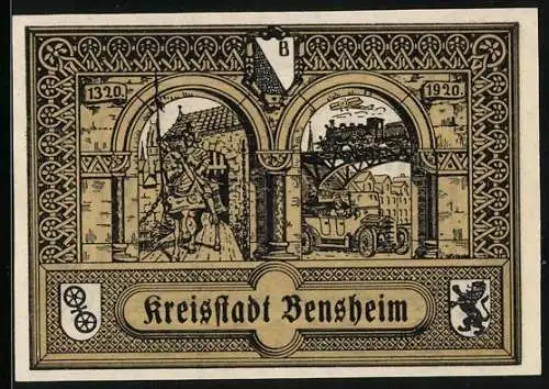 Notgeld Bensheim 1920, 50 Pfennig, Torbogen im Jahre 1320 und 1920