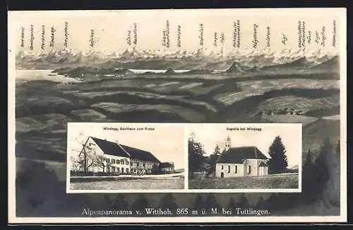 AK Windegg / Tuttlingen, Gasthaus zum Kranz, Kapelle, Alpenpanorama