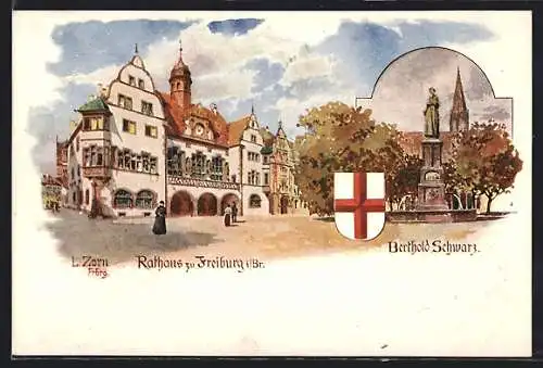 Künstler-AK Ludwig Zorn: Freiburg / Breisgau, Rathausansicht, Denkmal Berthold Schwarz, Wappen