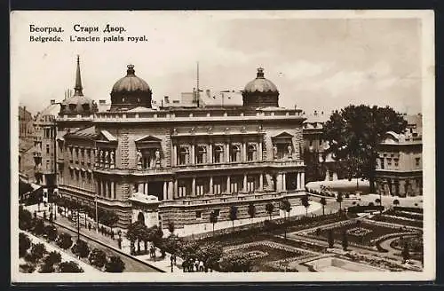 AK Belgrade, L`ancien palais royal