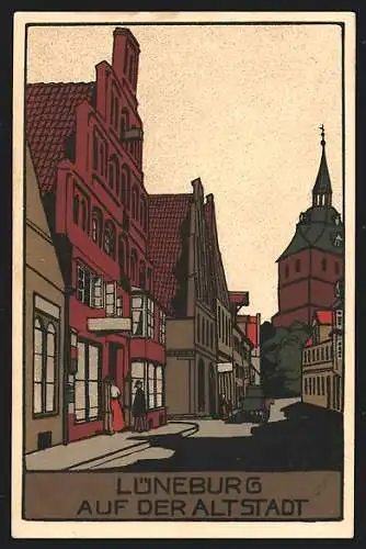 Steindruck-AK Lüneburg, Strassenpartie in der Altstadt