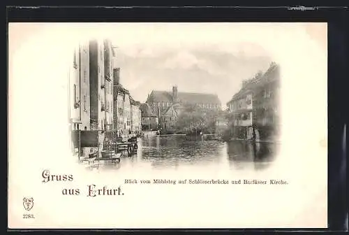 AK Erfurt, Blick vom Mühlsteig auf Schlösserbrücke und Barfüsser Kirche